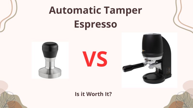 automatic tamper espresso